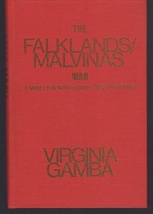 Seller image for The Falklands/Malvinas war: A model for North-South crisis prevention for sale by Lavendier Books