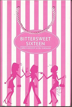 Imagen del vendedor de Bittersweet Sixteen a la venta por Beverly Loveless