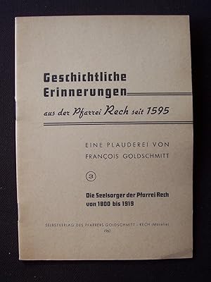 Imagen del vendedor de Geschichtliche Erinnerungen - N3 - Die Seelsorger der Pfarrei Rech von 1800 bis 1919 a la venta por Librairie Ancienne Zalc