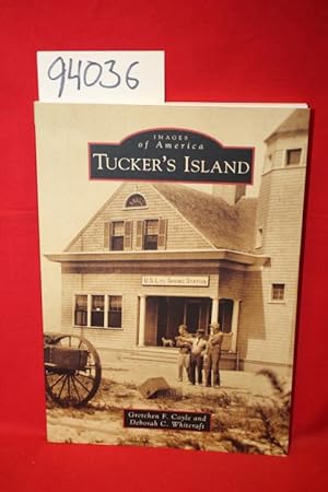 Image du vendeur pour Images of America Tucker's Island mis en vente par Princeton Antiques Bookshop