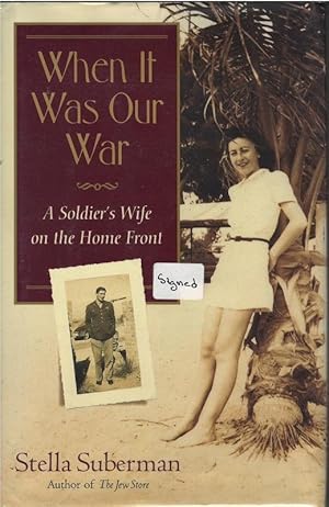 Seller image for When It Was Our War: A Soldier's Wife on the Home Front (Shannon Ravenel Books) for sale by Culpepper Books