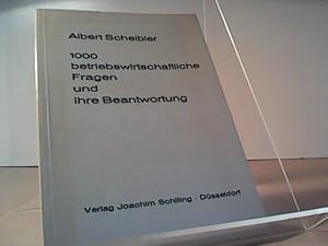 1000 betriebswirtschaftliche Fragen und ihre Beantwortung