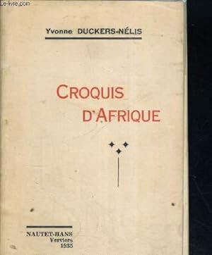 Seller image for CROQUIS D AFRIQUE for sale by Le-Livre