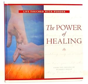 Life Touched with Wonder: The Power of Healing