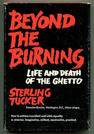 Seller image for BEYOND THE BURNING: Life and Death of the Ghetto for sale by Quill & Brush, member ABAA