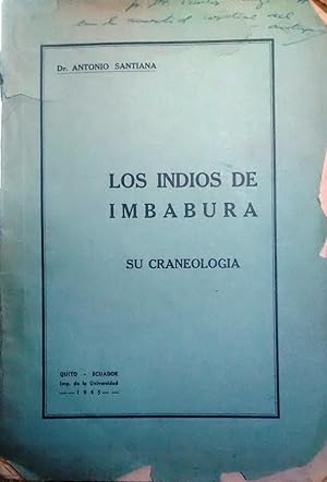 Los indios de Imbabura, Su craneología. Prólogo J. Jijón y Caamaño