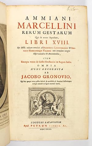 Ammiani Marcellini Rerum Gestarum Qui de XXXI Supersunt, Libri XVIII. Ope MSS. codicum emendati a...