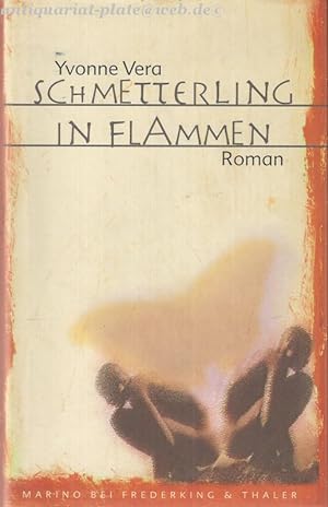 Bild des Verkufers fr Schmetterling in Flammen. Roman. zum Verkauf von Antiquariat-Plate
