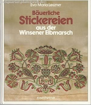 Bäuerliche Stickereien aus der Winsener Elbmarsch.