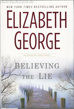 Believing the Lie: A Lynley Novel (Inspector Lynley)