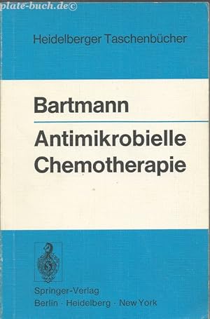 Seller image for Antimikrobielle Chemotherapie. for sale by Antiquariat-Plate