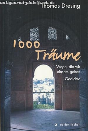 Immagine del venditore per 1000 Trame. Wege, die wir einsam gehen. Gedichte. venduto da Antiquariat-Plate
