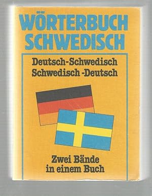 Wörterbuch Schwedisch. Deutsch/Schwedisch, Schwedisch/Deutsch. Zwei Bände in einem Buch.