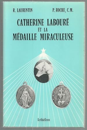 Immagine del venditore per Caterine Laboure et la Medaille Miraculeuse. venduto da Antiquariat-Plate