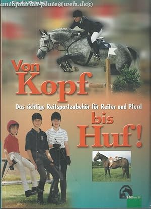 Von Kopf bis Huf! Das richtige Reitsportzubehör für Reiter und Pferd.