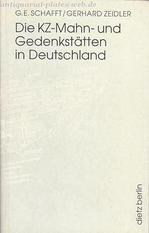 Imagen del vendedor de Die KZ-Mahn- und Gedenksttten in Deutschland. a la venta por Antiquariat-Plate