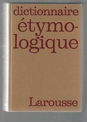 Dictionnaire Étymologique et Historique.