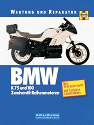 BMW K 75 und 100. Zweiventil-Reihenmotoren.