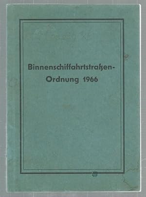 Vom 11. Oktober 1966 (BGBl. II S. 1333) mit Sonderbestimmungen für einzelne Binnenschiffahrtstraß...