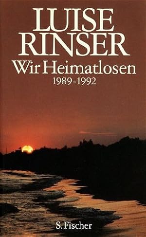 Seller image for Wir Heimatlosen. 1989 - 1992. for sale by Antiquariat-Plate