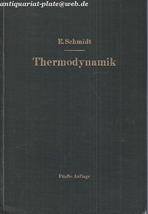 Einführung in die technische Thermodynamik und in die Grundlagen der chemischen Thermodynamik.