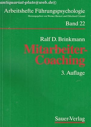 Seller image for Mitarbeiter-Coaching. Der Vorgesetzte als Coach seiner Mitarbeiter. for sale by Antiquariat-Plate