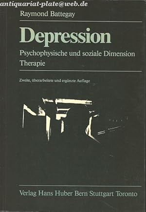 Seller image for Depression. Psychophysische und soziale Dimension - Therapie. for sale by Antiquariat-Plate