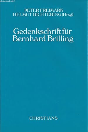 Gedenkschrift für Bernhard Brilling. Helmut Richtering (Hrsg.)