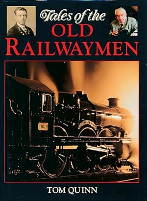 Bild des Verkufers fr Tales of the Old Railwaymen zum Verkauf von Barter Books Ltd