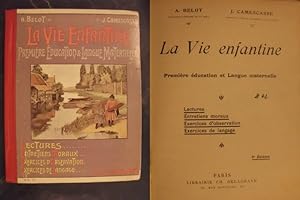 Seller image for La Vie enfantine - Premiere education et Langue maternelle for sale by Buchantiquariat Uwe Sticht, Einzelunter.