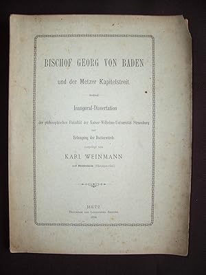 Imagen del vendedor de Bischof georg von baden und der metzer kapitelstreit a la venta por Librairie Ancienne Zalc