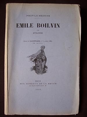 Emile Boilvin - Profils messins