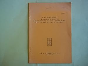 Image du vendeur pour The Methodus Medendi as an Index of Change in the Philosophy of Medical Science in the Sixteenth and Seventeenth Centuries. mis en vente par Carmarthenshire Rare Books