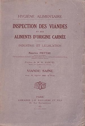 Bild des Verkufers fr Inspection des viandes et des aliments d'origine carne, industrie et lgislation - tome I : Viande saine - Hygine alimentaire zum Verkauf von Pare Yannick