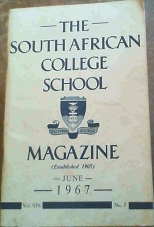 The South African College School Magazine : Vol XIX No. 7, June 1967