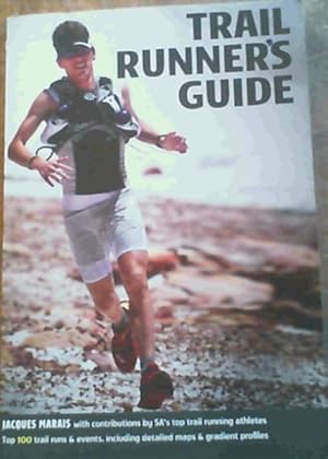 Image du vendeur pour Trail Runner's Guide mis en vente par Chapter 1