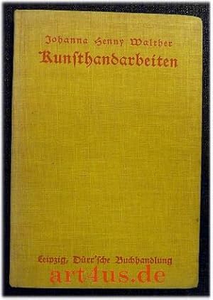 Kunsthandarbeiten Reihe: Moderner Werkunterricht V. Teil