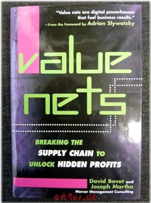 Seller image for Value Nets: Breaking the Supply Chain to Unlock Hidden Profits. for sale by art4us - Antiquariat