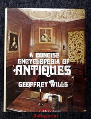 A Concise Encyclopaedia of Antiques.
