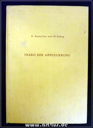 Bild des Verkufers fr Praxis der Ampullierung. Der pharmazeutische Betrieb ; 4 zum Verkauf von art4us - Antiquariat