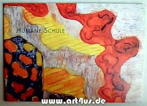 Seller image for Humane Schule. for sale by art4us - Antiquariat