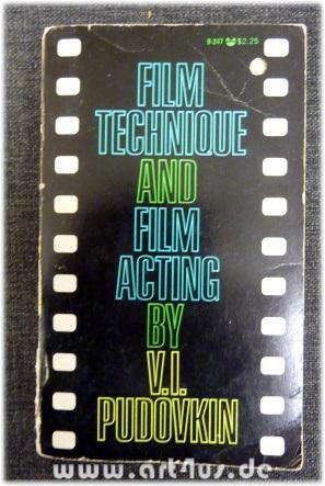 Imagen del vendedor de Film Technique and Film Acting : Memorial Edition with a Memoir and a revised and completed record of the author`s film work. Translated and edited by Ivor Montagu : a la venta por art4us - Antiquariat