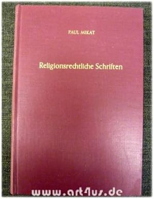 Religionsrechtliche Schriften : Abhandlungen zum Staatskirchenrecht und Eherecht : Hrsg. v. Josep...