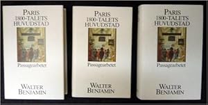 Paris : 1800-talets huvudstad : Passagearbetet : Bde 1 - 3.