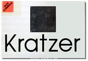Seller image for Kratzer. [Arbeiten von Rilo Chmielorz; Andreas Kopp; Marie-LuLeisch; Manfred Niepel] for sale by art4us - Antiquariat