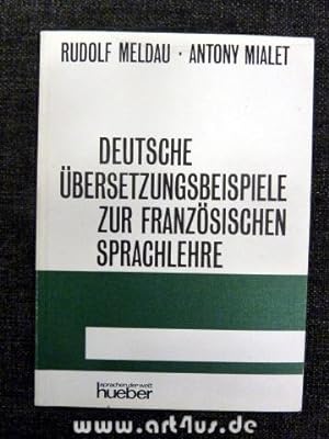 Bild des Verkufers fr Deutsche bersetzungsbeispiele zur franzsischen Sprachlehre. zum Verkauf von art4us - Antiquariat