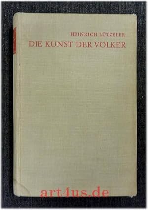 Bild des Verkufers fr Die Kunst der Vlker zum Verkauf von art4us - Antiquariat