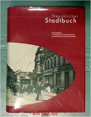 Neunkircher Stadtbuch. hrsg. im Auftr. der Kreisstadt Neunkirchen