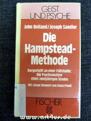 Bild des Verkufers fr Die Hampstead-Methode : Dargestellt an einer Fallstudie : Die Psychoanalyse eines zweijhrigen Kindes. Mit einem Vorwort von Anna Freud : Fischer ; 42269 zum Verkauf von art4us - Antiquariat