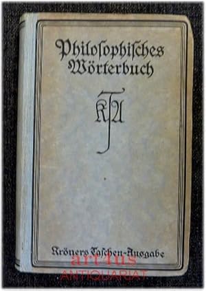 Bild des Verkufers fr Philosophisches Wrterbuch. Krners Taschenausgabe ; 13 zum Verkauf von art4us - Antiquariat